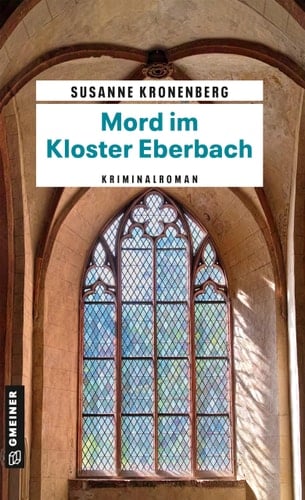 Mord im Kloster Eberbach Norma Tanns neunter Fall