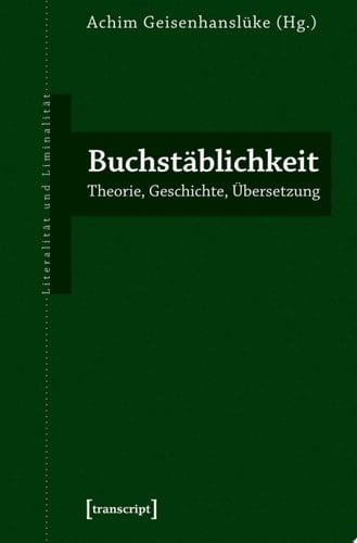 Buchstäblichkeit Theorie, Geschichte, Übersetzung