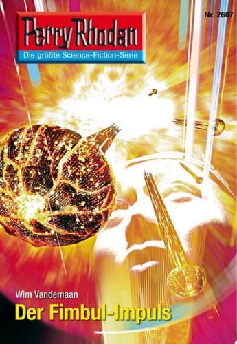 Perry Rhodan 2607: Der Fimbul-Impuls Perry Rhodan-Zyklus "Neuroversum"