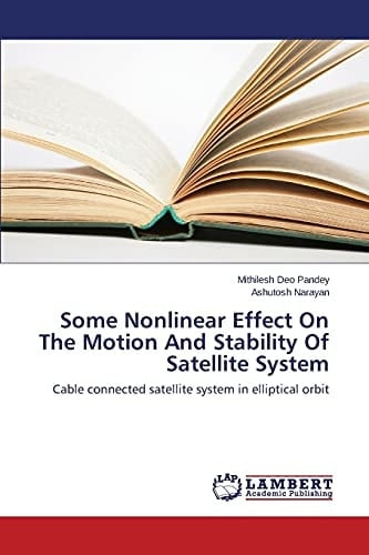 Some Nonlinear Effect on the Motion and Stability of Satellite System