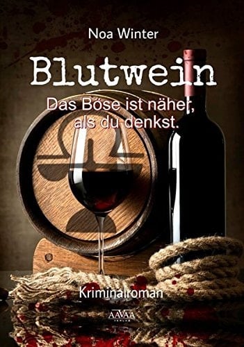 Blutwein Kriminalroman