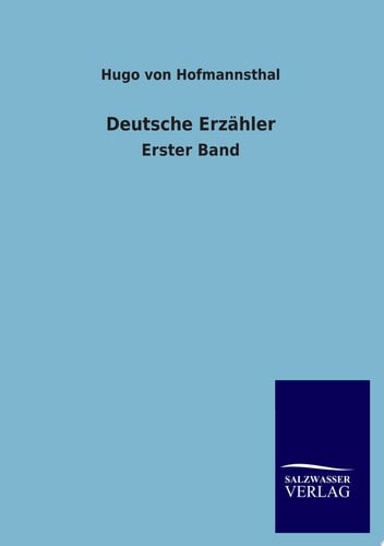 Deutsche Erzähler Erster Band