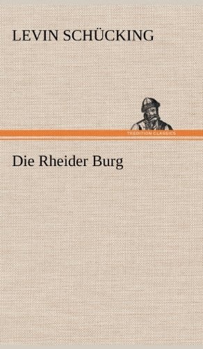 Die Rheider Burg