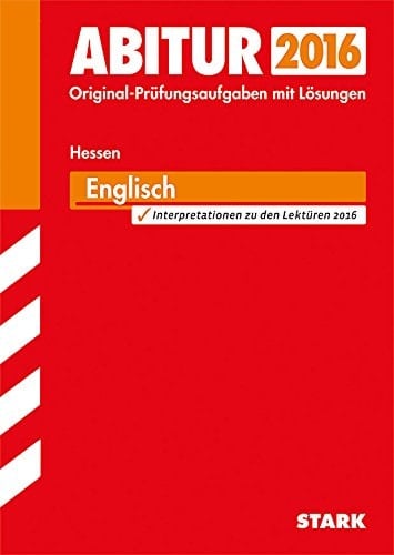 Landesabitur Englisch Grund- und Leistungskurs 2015 Prüfungsaufgaben Mit Lösungen