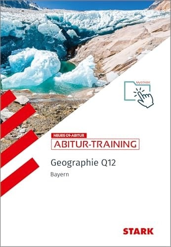 STARK Abitur-Training - Geographie 12 - Bayern