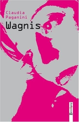 Wagnis Roman