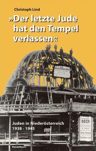 Geschichte der Juden in Niederösterreich von den Anfängen bis 1945
