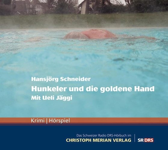 Hunkeler und die goldene Hand Krimi, Hörspiel