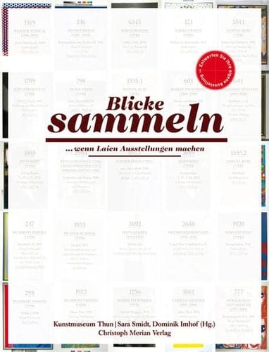 Blicke sammeln ... wenn Laien Ausstellungen machen
