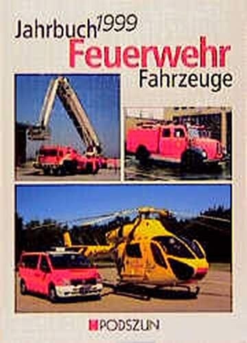 Jahrbuch Feuerwehrfahrzeuge 1999