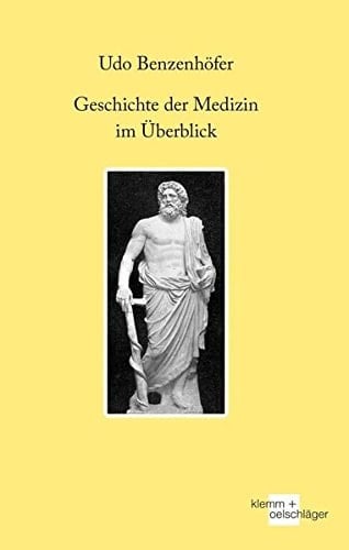 Geschichte der Medizin im Überblick