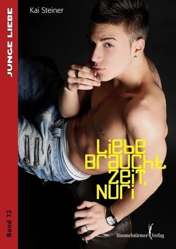 Liebe braucht Zeit, Nuri ... Roman