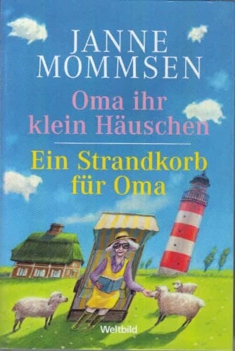 Oma ihr klein Häuschen