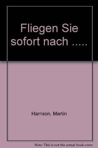 "Fliegen Sie sofort nach..." Wolfgang Weber - Reportagen, Fotografie und Film 1925 bis 1927