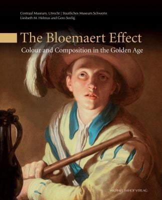The Bloemaert Effect Colour And Composition In The Golden Age