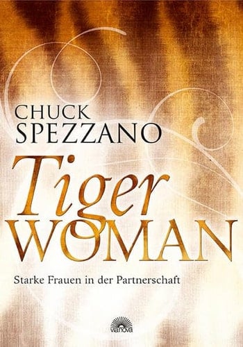 Tiger woman starke Frauen in der Partnerschaft