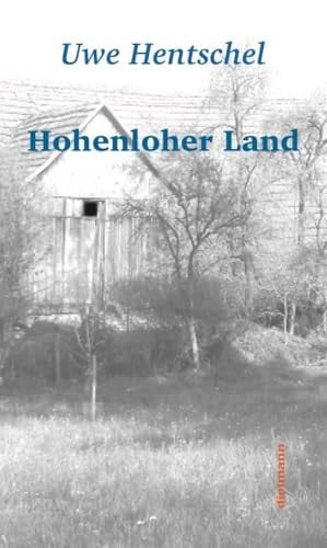 Hohenloher Land Eine Aufenthalt