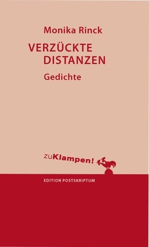 Verzückte Distanzen Gedichte