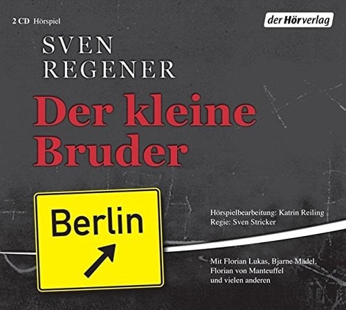 Der kleine Bruder Hörspiel