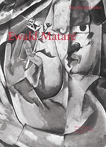 Ewald Mataré die Berliner Jahre 1907-32