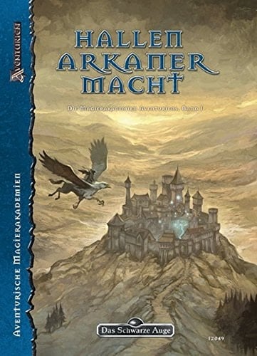 Hallen arkaner Macht eine DSA-Spielhilfe