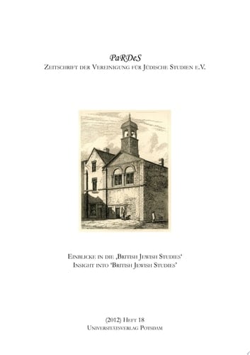 Einblicke in die "British Jewish Studies"