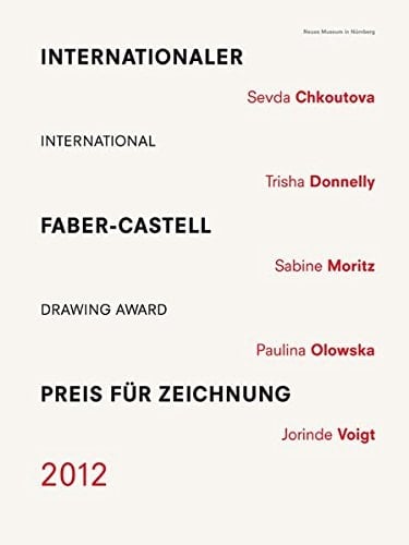 International Faber-Castell Drawing Award 2012
