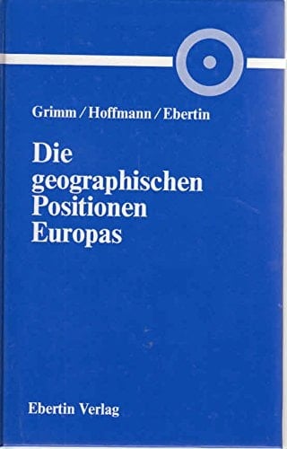 Die geographischen Positionen Europas