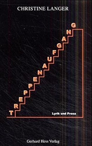 Treppenaufgang: Lyrik und Prosa (German Edition)