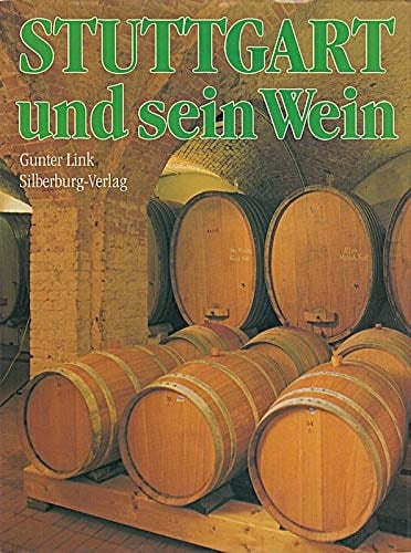 Stuttgart und Sein Wein