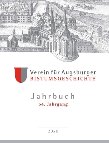 Jahrbuch/ Verein für Augsburger Bistumsgeschichte 54. Jahrgang