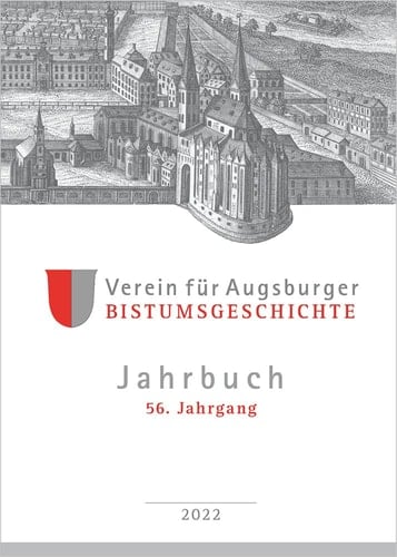Jahrbuch/Verein für Augsburger Bistumsgeschichte 56. Jahrgang
