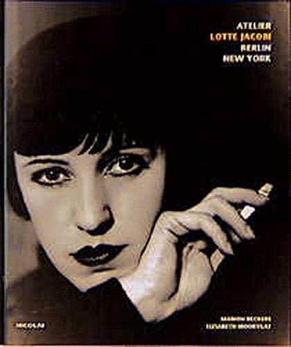 Atelier Lotte Jacobi, Berlin, New York (German Edition)