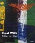 Ernst Wille Bilder zur Bibel