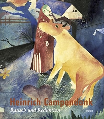 Heinrich Campendonk 1889 - 1957