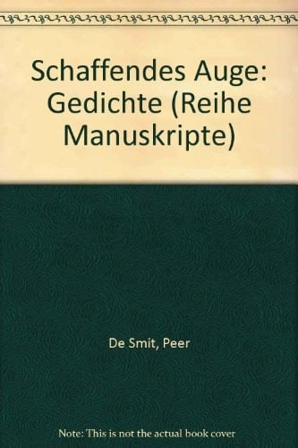 Schaffendes Auge Gedichte