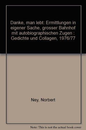 Danke, man lebt