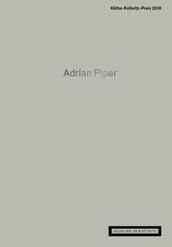 Adrian Piper Käthe-Kollwitz-Preis 2018