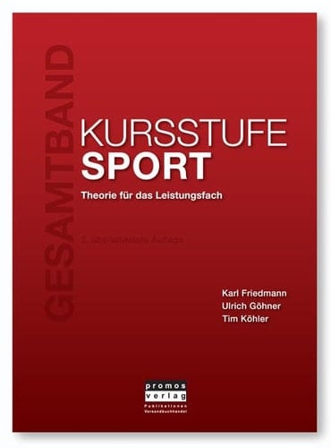 Kursstufe Sport - Gesamtband Theorie für das Leistungsfach