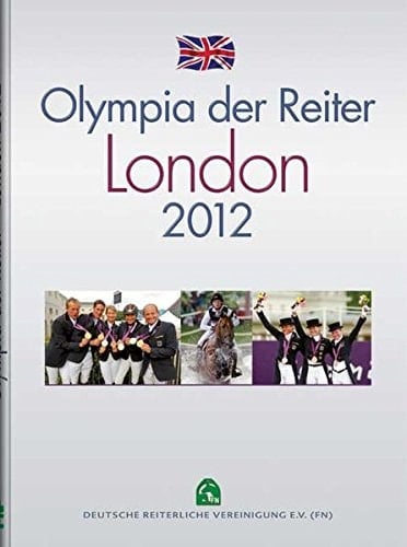 Olympia der Reiter London 2012