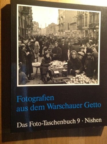 Fotografien aus dem Warschauer Getto