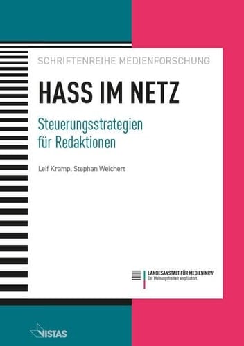 Hass im Netz Steuerungsstrategien für Redaktionen