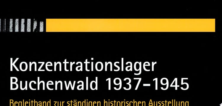Konzentrationslager Buchenwald, 1937-1945 Begleitband zur ständigen historischen Ausstellung