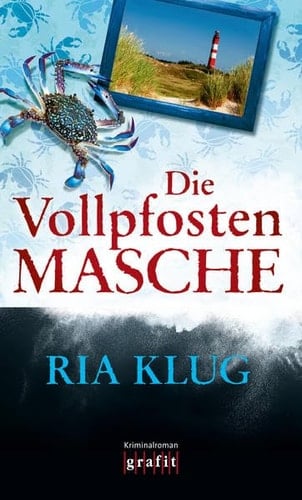 Die Vollpfostenmasche Kriminalroman