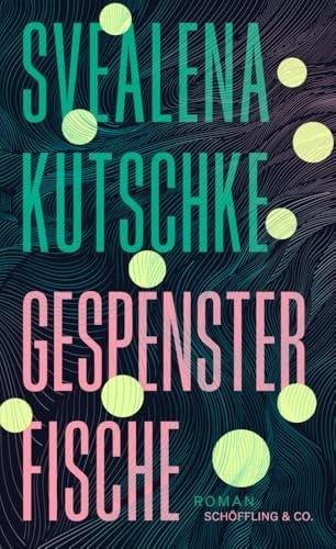 Gespensterfische Roman