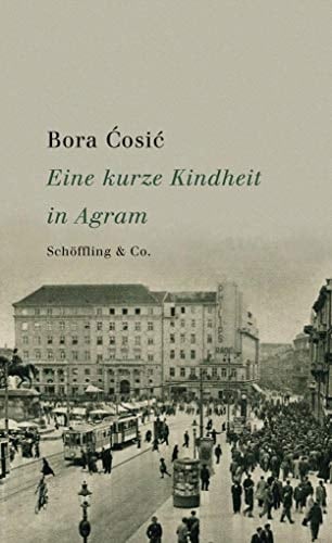 Eine kurze Kindheit in Agram 1932 - 1937