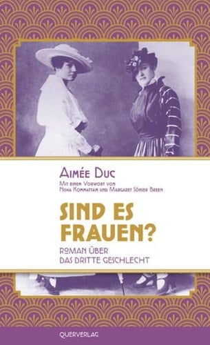 Sind es Frauen? Roman über das dritte Geschlecht