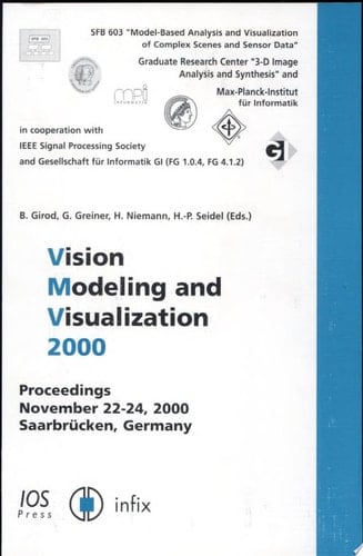 Vision, Modeling, and Visualization 2000 Proceedings ; November 22 - 24, 2000, Saarbrücken, Germany
