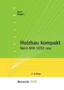 Holzbau kompakt nach DIN 1052 neu