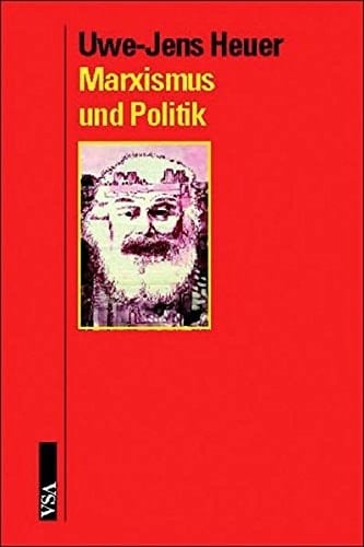 Marxismus und Politik.
